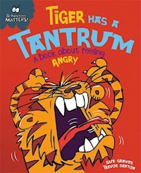 Tiger Has a Tantrum - Graves Sue - książka
