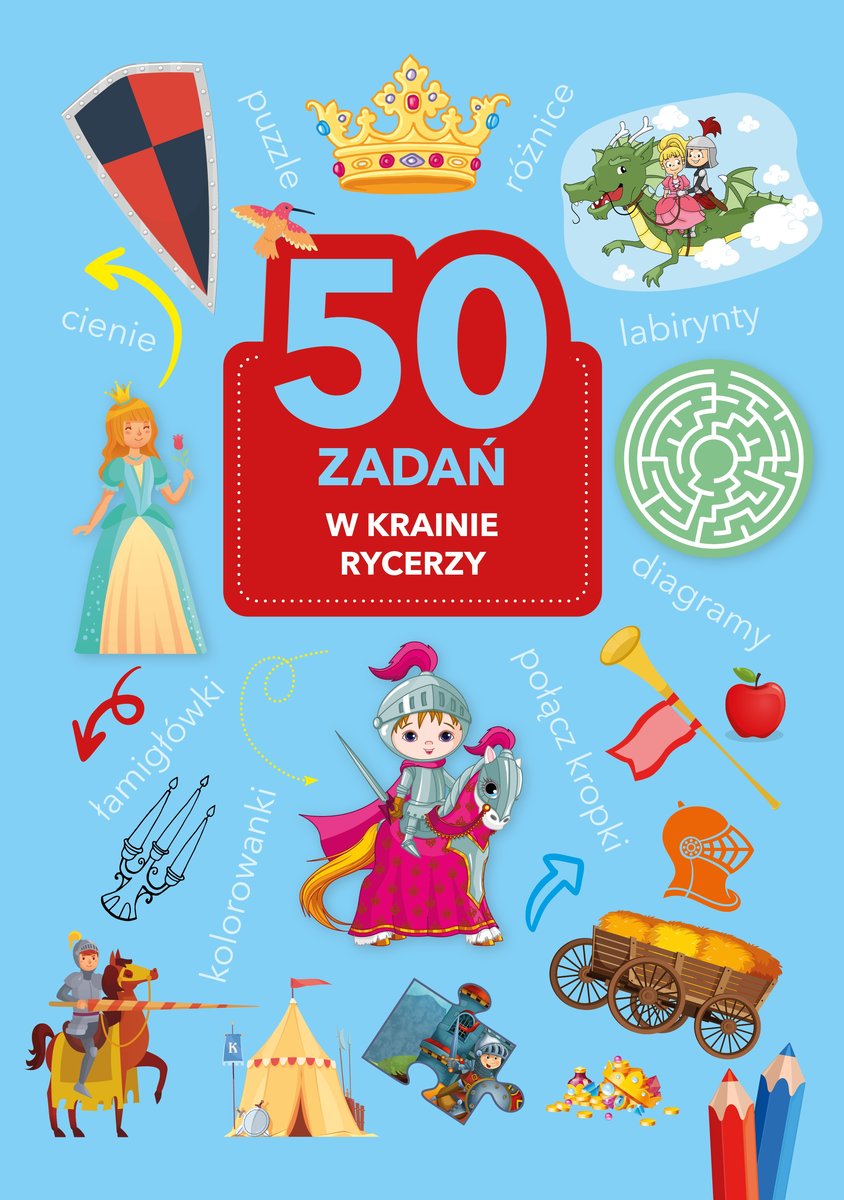50 zadań. W krainie rycerzy - Monika Kalinowska - książka