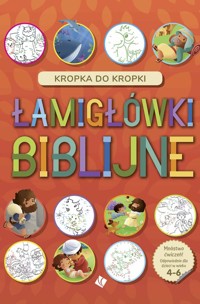 Łamigłówki Biblijne Kropka do kropki -  - książka