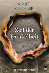 Zeit der Dunkelheit - Mark Stichler - ebook