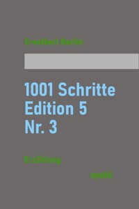 1001 Schritte – Edition 5 – Nr. 3 - Ernstbert Berlin - ebook