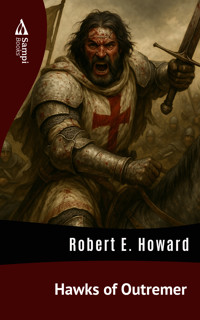 Hawks of Outremer - Robert E. Howard - ebook