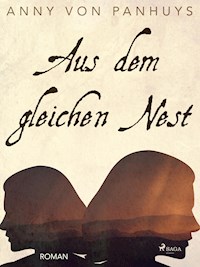 Aus dem gleichen Nest - Anny von Panhuys - ebook