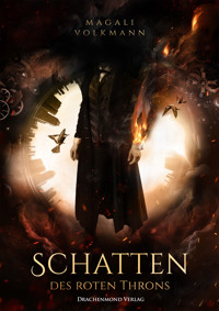 Schatten des roten Throns - Magali Volkmann - ebook