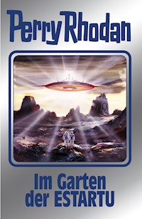 Perry Rhodan 158: Im Garten der ESTARTU (Silberband) - Arndt Ellmer - ebook