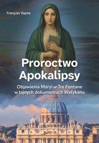 Proroctwo Apokalipsy /E-BOOK/ - Francois Vayne - ebook
