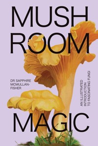 Mushroom Magic - Zafra Marta, McMullan-Fisher Sapphire - książka