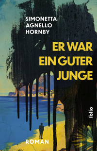 Er war ein guter Junge - Simonetta Agnello Hornby - ebook