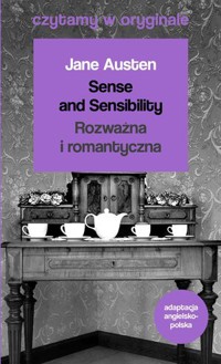 Sense and Sensibility / Rozważna i romantyczna. Czytamy w oryginale wielkie powieści - Jane Austen  - książka