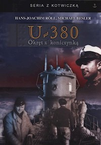 U-380 Okręt z koniczynką - Roll Hans-Joachim, Besser Michael - książka