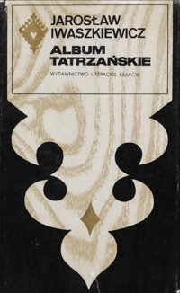 Album tatrzańskie - Jarosław Iwaszkiewicz - ebook