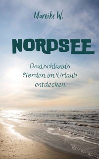 Nordsee - Mareike W. - ebook