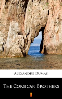 The Corsican Brothers - Alexandre Dumas - ebook