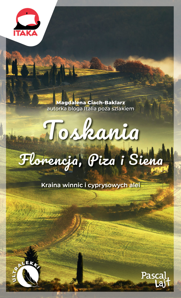 Toskania (Pascal Lajt) - Magdalena Ciach-Baklarz - książka