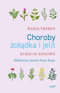 Choroby żołądka i jelit - Maria Treben - książka
