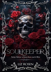 Soulkeeper - Liz Rosen - ebook