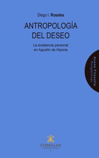 Antropología del deseo - Diego Ignacio Rosales Meana - ebook