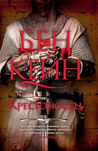 Крестоносец - Бен Кейн - ebook