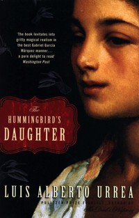 The Hummingbird's Daughter - Urrea Luis Alberto - książka