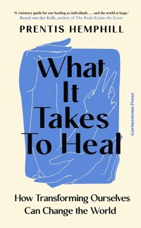 What It Takes To Heal - Hemphill Prentis - książka