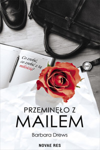 Przeminęło z mailem - Barbara Drews - ebook + książka
