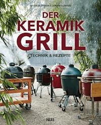 Der Keramikgrill - Jeroen Hazebroek - ebook