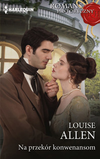 Na przekór konwenansom - Louise Allen - ebook + książka