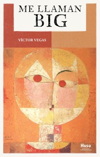 Me llaman BIG - Víctor Vegas - ebook
