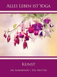 Kunst - Sri Aurobindo - ebook