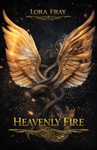 Heavenly Fire - Lora Fray - ebook