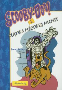 Scooby Doo! i klątwa mściwej mumii - James Gelsey - książka