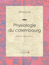 Physiologie du calembourg - Anonyme - ebook