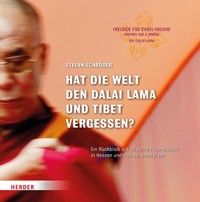 Hat die Welt den Dalai Lama und Tibet vergessen? - Stefan Schröder - ebook