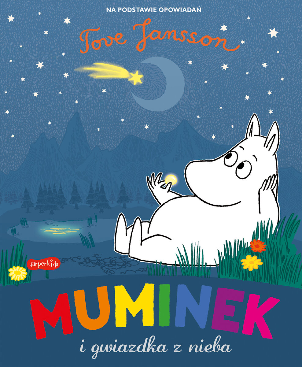 Muminek i gwiazdka z nieba - Jansson Tove - książka