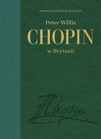 Chopin w Brytanii - Willis Peter - książka
