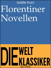 Florentiner Novellen - Isolde Kurz - ebook