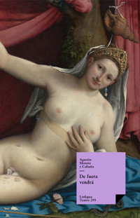 De fuera vendrá - Agustín Moreto y Cabaña - ebook