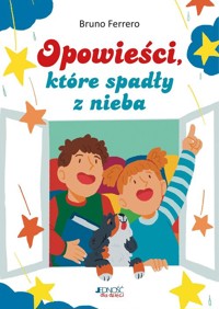 Opowieści które spadły z nieba - Ferrero Bruno - książka