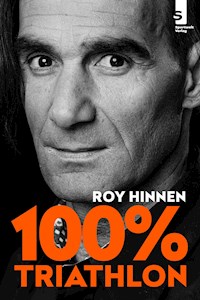 100 Prozent Triathlon - Roy Hinnen - ebook