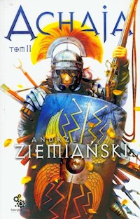 Achaja Tom 2 - Andrzej Ziemiański - książka