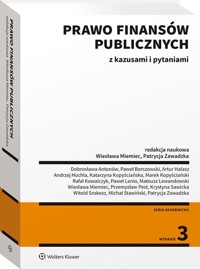 Prawo finansów publicznych z kazusami i pytaniami - Huchla Andrzej, Zawadzka Patrycja, Antonów Dobrosława, Borszowski Paweł, Srokosz Witold - książka