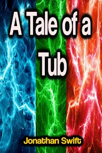 A Tale of a Tub - Jonathan Swift - ebook