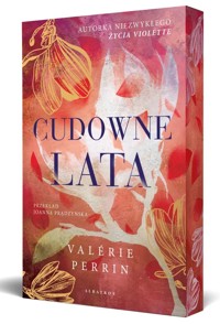 Cudowne lata (barwione krawędzie) - Valérie Perrin - książka