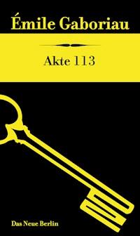 Akte 113 - Gaboriau Emile - ebook