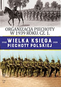Wielka Księga Piechoty Polskiej Tom 34 -  - książka