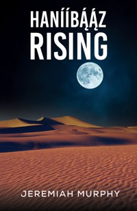 Hanííbááz Rising - Jeremiah Murphy - ebook
