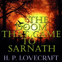 The Doom that Came to Sarnath - H.P. Lovecraft - audiobook