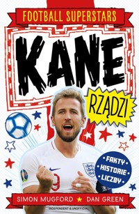 Kane rządzi. Football superstars - Mugford Simon - książka