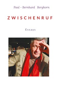 ZWISCHENRUF - Paul-Bernhard Berghorn - ebook