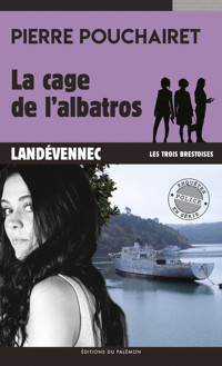 La cage de l'Albatros - Pierre Pouchairet - ebook